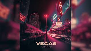 Flo Nocturn - Vegas