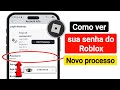 Como ver sua senha no Roblox Mobile (Novo 2026) Verificar senha no Roblox
