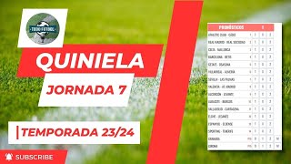 La quiniela jornada 7