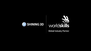 SHINING 3D & WorldSkills: Backing Youth, Building Futures