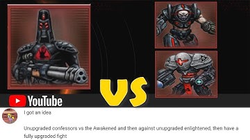 Confessor vs Awakened & Enlightened - Sequential Battle
