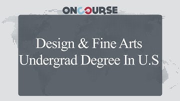 Study In USA || Degree In Design & Fine Arts || On Course