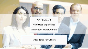 PPM New User Experience: Enter Time for Others