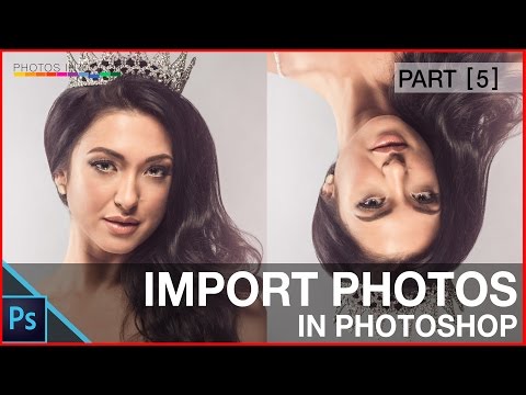 Photoshop Import Image Tutorial - Different ways to photoshop import imag