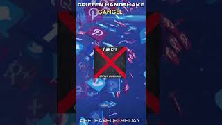 Griffen Handshake - CANCEL