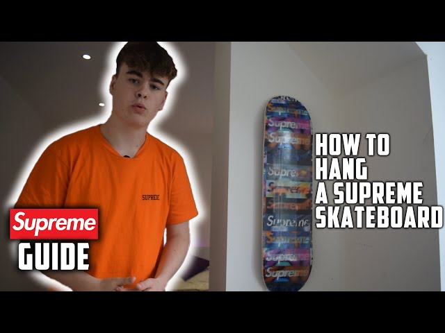 How To Hang A Supreme Skateboard (No Drill) - YouTube