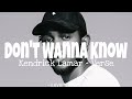 Kendrick Lamar Don T Wanna Know Verse Lyrics Kendrick Lamar Don T Wanna Know Verse Lyrics