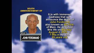 John Ferdinand  ~ Short Obituary