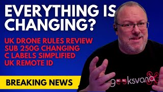 NEW UK Drone Rules COMING! Everything is about to change?