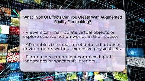 What Type Of Effects Can You Create With Augmented Reality Filmmaking? - The SciFi Reel