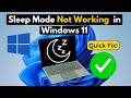 How to Fix Sleep Mode Not Working in Windows 11 - Quick Fixes!