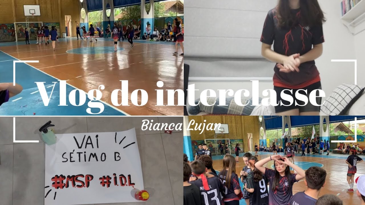 Vlog do interclasse 🏅 - Bianca Lujan