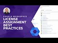 Master User Management: Essential Google Workspace License Assignment Strategies