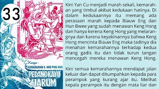 Pedang Kayu Harum Jilid 33