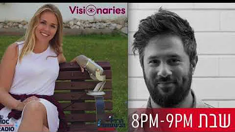 Visionaries - Ep3 w/Jonathan Gal