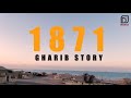 1871 Gharib Story حكاية غارب 