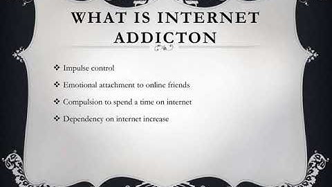Internet addiction..... Details in PPT