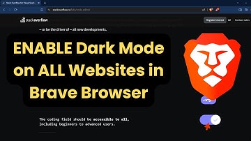 How to ENABLE Dark Mode on ALL Websites in Brave Browser ?
