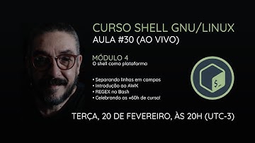 [AO VIVO] Curso Shell GNU/Linux - Aula 30: Separando linhas de texto em campos