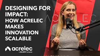 Designing for Impact: How Acrelec Makes Innovation Scalable