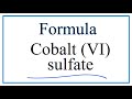 Cobalt Sulfate and Ionic Charges