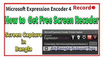 Microsoft Expression Encoder 4 | Screen Recorder & Video Editing | Download & Configure | Bangla2016