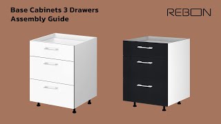 Base Cabinets 3 Drawers - Assembly Guide