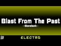 Stonebank - Blast From The Past | 1 HOUR | ◄Electro►