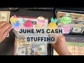 June W5 Cash Stuffing | Cash Envelope System | Weekly Budget