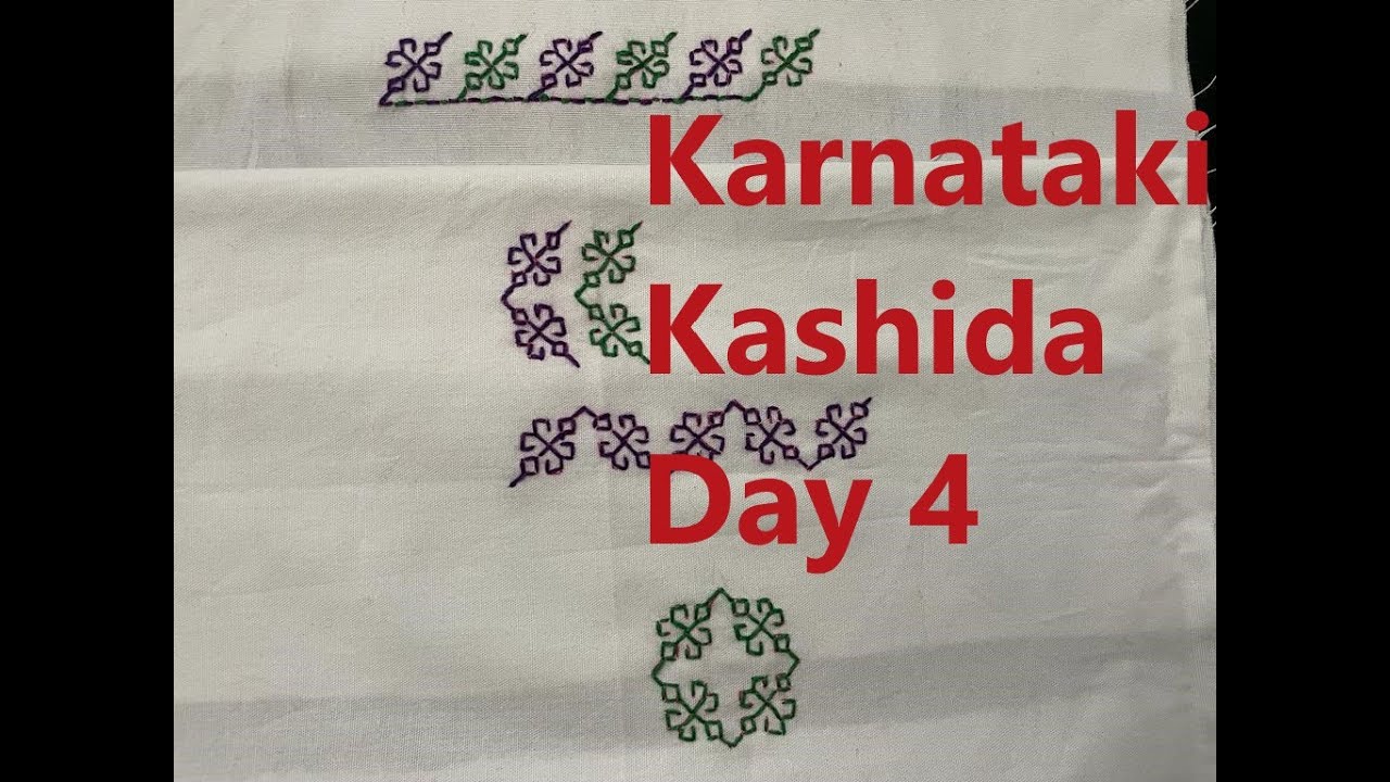 Karnataki Kashida Free Online Course | Day 4