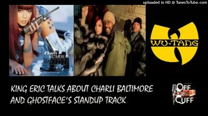 King Eric talks about Charli Baltimore and Ghostface Killah's  Stand Up