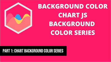 1 Background color | Chart JS background Color Series