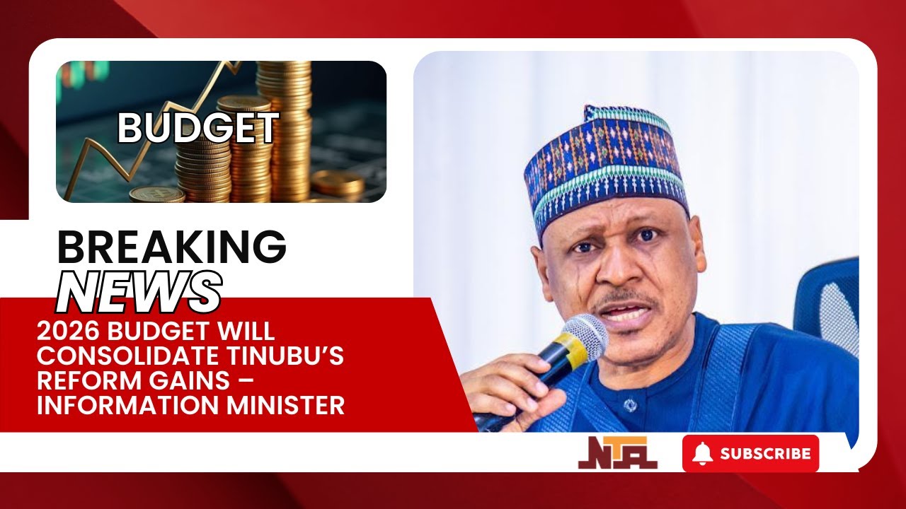 Бюджет на 2026 год: Федеральное правительство обещает прозрачность и подотчетность перед нигерийц...