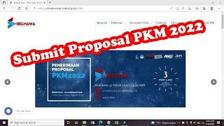 Cara Lengkap Submit Usulan PKM Tahun 2022