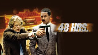 48 Hrs. Official Trailer HD