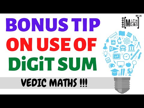 MAX MATH GAMES: VEDIC MATH, DIGIT SUM OF A NUMBER, BONUS TIP ON USE OF DIGIT SUM, MENTAL MATH