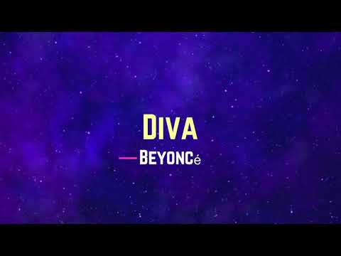 Beyoncé - Diva (Lyrics)