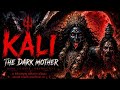 🔥 KALI 🔥 The Dark Mother | Tribal Ritual x Dark Cinematic Fusion