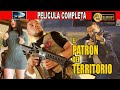   el patron del territorio  pelicula completa narcos  ola studios tv 