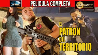 EL PATRON DEL TERRITORIO  PELICULA COMPLETA NARCOS | Ola Studios TV