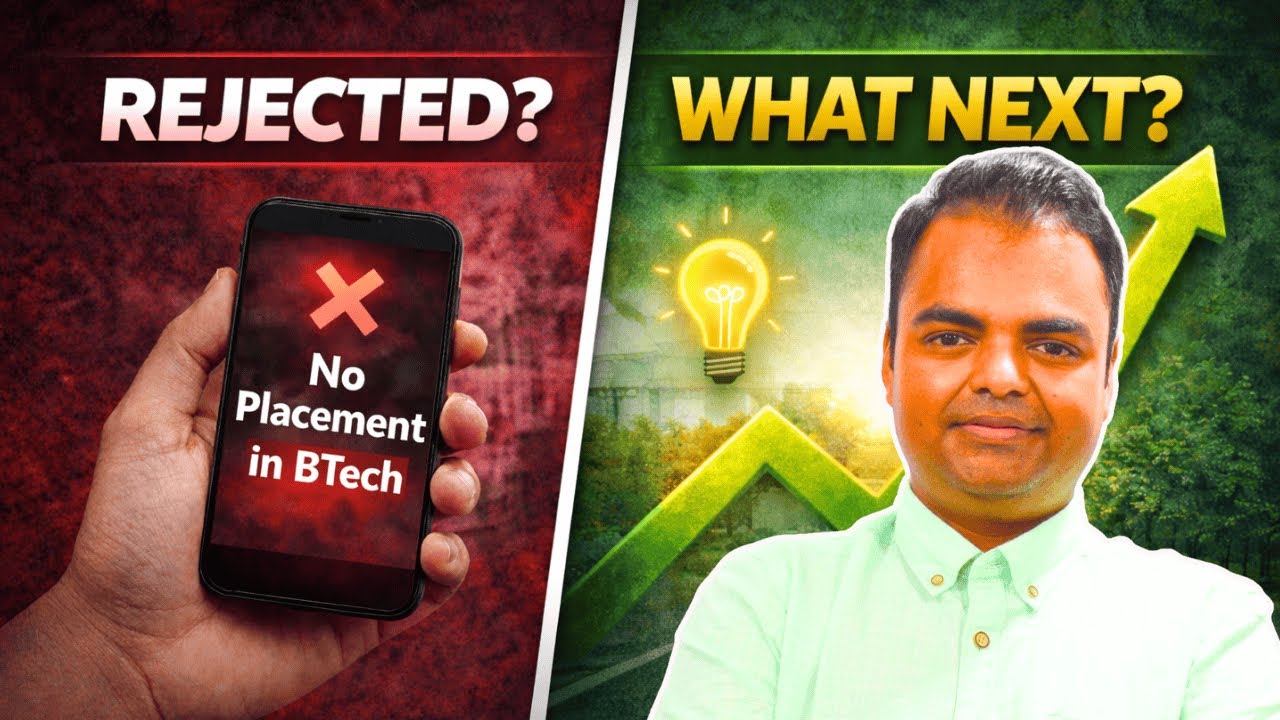 Unplaced BTech Student? | Career Options & Action Plan, What After BTech in 2026 | Ujjwal Kumar Sen