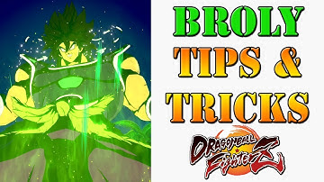 Dragon Ball FighterZ - DBS Broly Tips & Tricks
