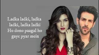 Poster Lagwa Do (LYRICS): Luka Chuppi  | Kartik Aaryan, Kriti Sanon | Mika Singh