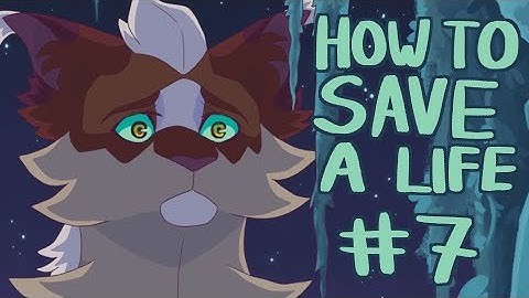 【How To Save A Life (Fireheart & Bluestar, Warriors) MAP | Part 7】