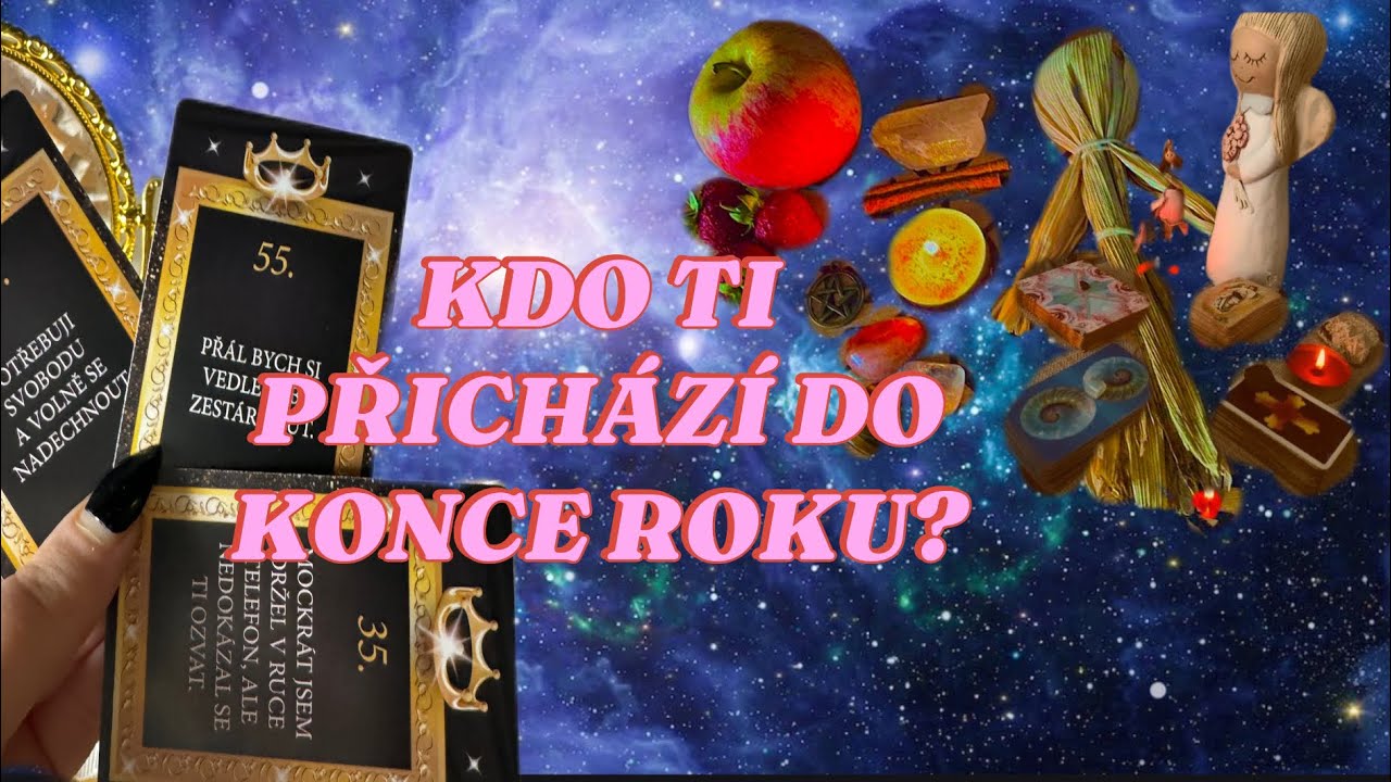 VÝKLAD KARET- KDO TI PŘIJDE DO TVÉHO ŽIVOTA DO KONCE ROKU? #tarot #výkladkaret #vztahy #vykladkariet