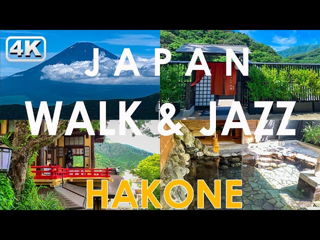 【4K / Walk & Jazz】Light Jazz BGM with Walking Hakone in Japan by 4K. adlı videoyu YouTube'da izle 【4K / Walk & Jazz】Light Jazz BGM with Walking Hakone in Japan by 4K. adlı videoyu YouTube'da izle