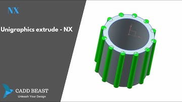 Mastering the Extrude Tool in Unigraphics NX: A Complete Guid