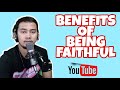 Benefits of Being Faithful | JadesmarTV