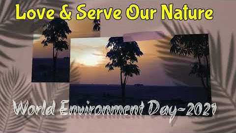 World Environment Day | Status video | 5-June-2021