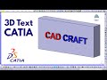 How to Create 3D Text in CATIA V5 | CATIA Part Design Tutorial ⚙️